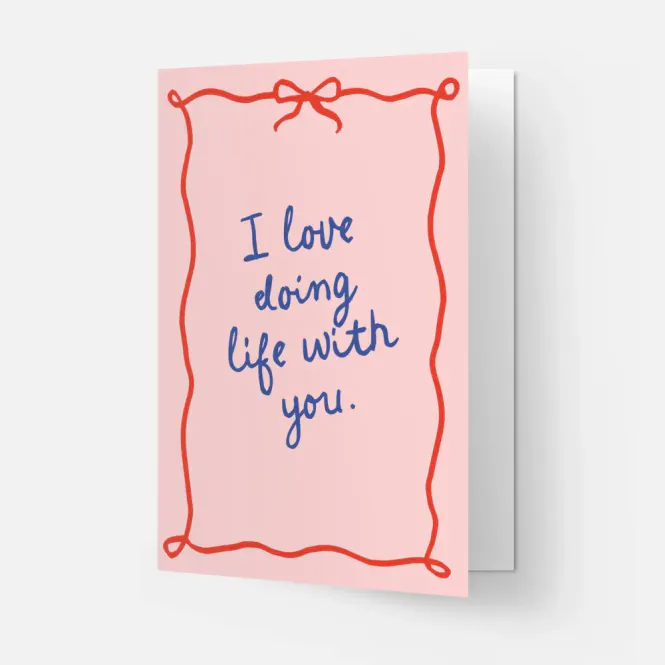 Hovedbilde KORT – I love doing life with you – Kaart ...