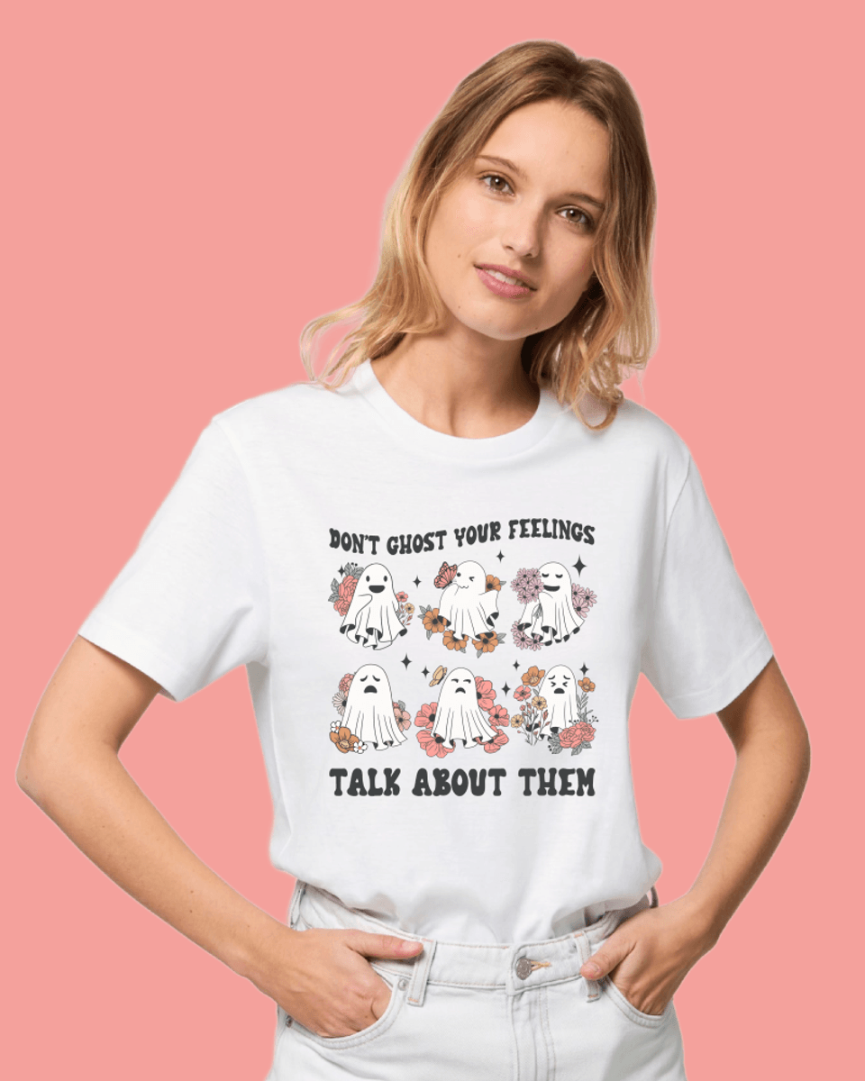 T-SKJORTE – Don’t Ghost Your Feelings – Festligetrykk